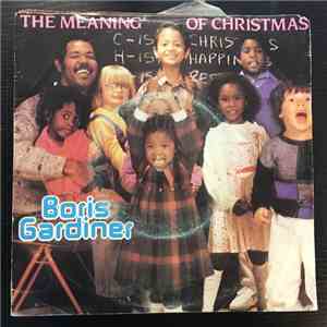 Boris Gardiner - The Meaning Of Christmas