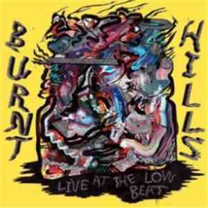 Burnt Hills - Live At The Low Beat
