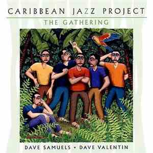 Caribbean Jazz Project - The Gathering
