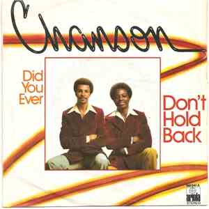 Chanson - Did You Ever / Don't Hold Back