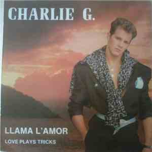 Charlie Glass - Llama L'amor