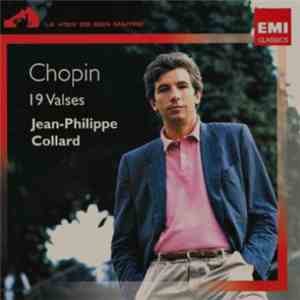 Chopin – Jean-Philippe Collard - 19 Valses