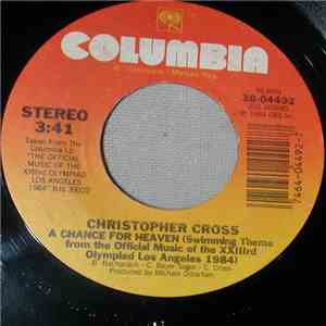 Christopher Cross - A Chance For Heaven