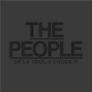De La Soul Feat. Chuck D - The People