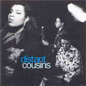 Distant Cousins - Distant Cousins