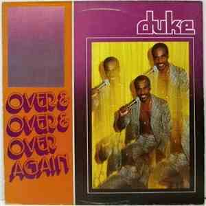 Duke - Over And Over And Over Again