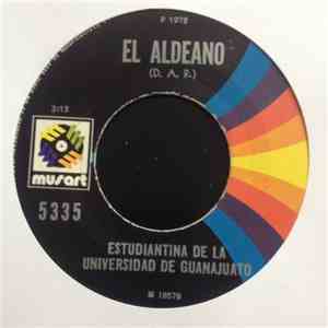 Estudiantina De La Universidad De Guanajuato - El Aldeano / Fantasia Mexicana