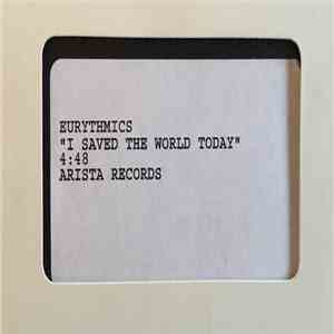 Eurythmics - I Saved The World Today