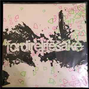 Fordirelifesake - A Daydream Disaster