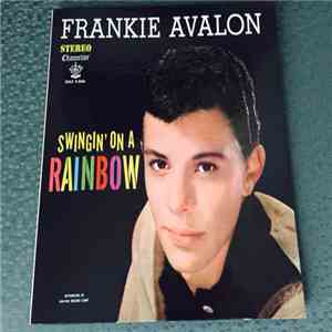 Frankie Avalon - Swingin' On A Rainbow