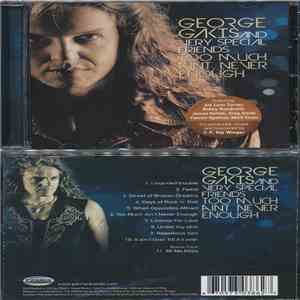 George Gakis - Too Much Ain't Never Enough