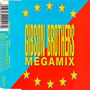 Gibson Brothers - Megamix