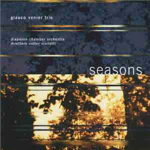 Glauco Venier Trio - Seasons