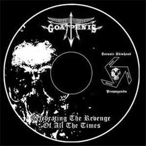 Goatpenis - Celebrating The Revenge Of All The Times