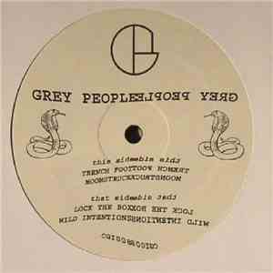 Grey People - Trench Foot