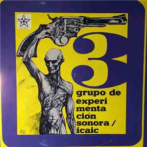 Grupo De Experimentación Sonora Del ICAIC - Grupo De Experimentación Sonora ...