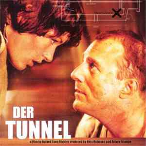 Harald Kloser, Thomas Wanker - Der Tunnel