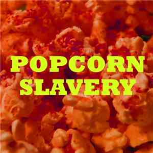 International Observer - Popcorn Slavery EP
