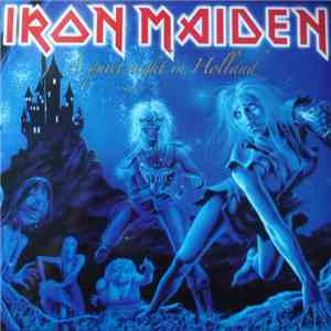 Iron Maiden - A Quiet Night In Holland