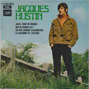 Jacques Hustin - Julie, Coup De Foudre