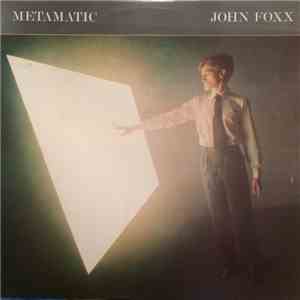 John Foxx - Metamatic