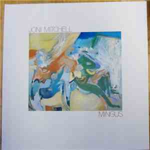 Joni Mitchell - Mingus