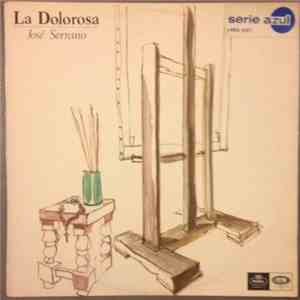 José Serrano - La Dolorosa