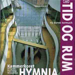 Kammerkoret Hymnia - Tid Og Rum - Ny Dansk Kormusik