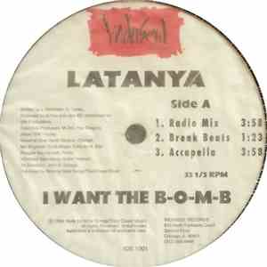 LaTanya - I Want The B-O-M-B