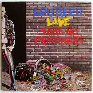 Lou Reed - Lou Reed Live - Take No Prisoners