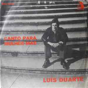 Luis Duarte - Canto Para Mulher-Mãe