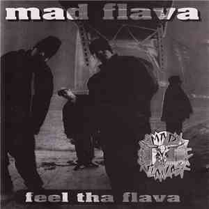 Mad Flava - Feel Tha Flava