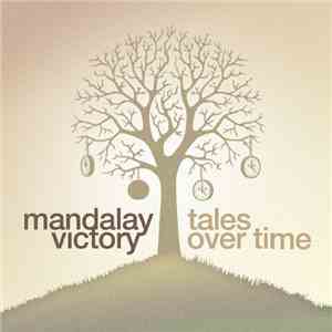 Mandalay Victory - Tales Over Time