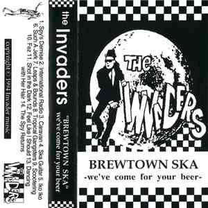 Max & The Invaders - Brewtown Ska We've Come For Your Beer!