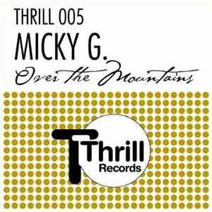Micky G. - Over The Moutains
