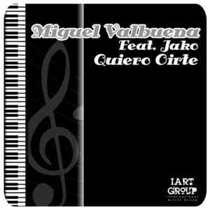 Miguel Valbuena Feat. Jako  - Quiero Oirte