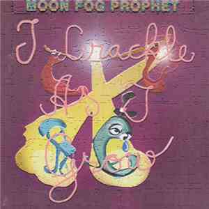 Moon Fog Prophet - I Crackle As I Grow