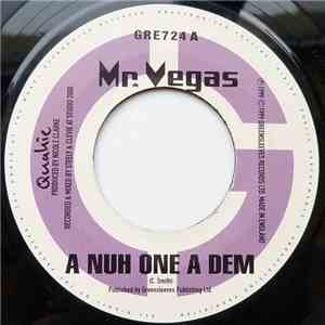 Mr. Vegas / Determine - A Nuh One A Dem/ Slow Dem Fast