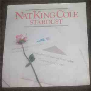 Nat King Cole - Stardust / When I Fall In Love