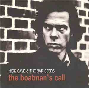 Nick Cave & The Bad Seeds - The Boatman's Call