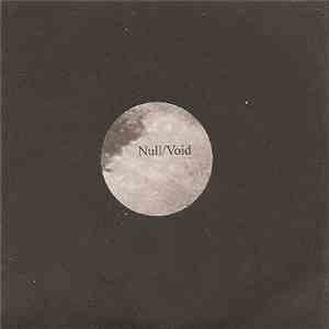 Null/Void - Threnody