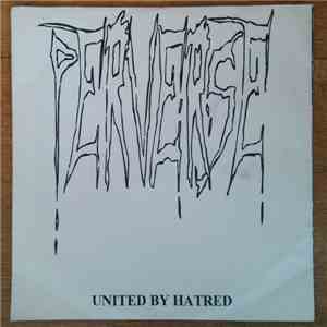 Perverse - United By Hatred