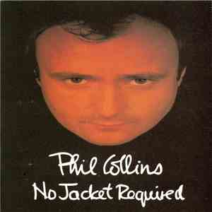 Phil Collins - No Jacket Required
