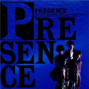 Presence - Presence