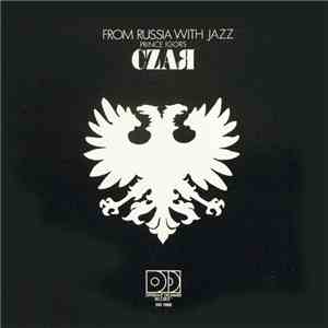 Prince Igor's Czar - From Russia With Jazz