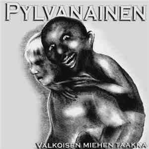 Pylvanainen - Valkoisen Miehen Taakka