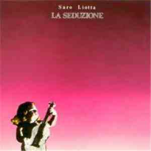 Saro Liotta - La Seduzione