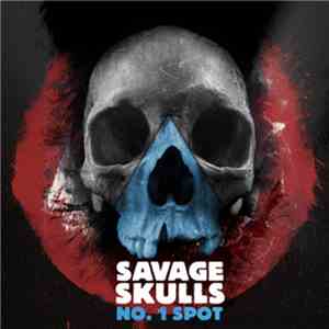 Savage Skulls - No. 1 Spot