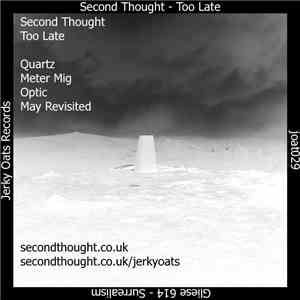 Second Thought , Gliese 614 - Too Late/Surrealism