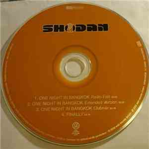 Shodan  - One Night In Bangkok